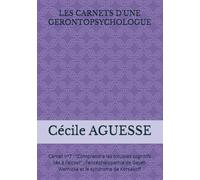 LES CARNETS D'UNE GERONTOPSYCHOLOGUE: Carnet n°7 : "Comprendre les troubles cognitifs liés à l'alcool" ; l'encéphalopathie de Gayet-Wernicke et le syndrome de Korsakoff