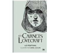 Les Carnets Lovecraft : Le Festival