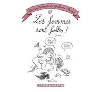 Guillaume Bianco – Les Carnets secrets T02 : Les Femmes sont folles ! (de moi...)