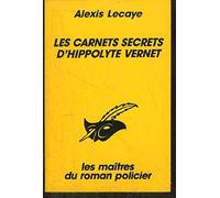 Les carnets secrets d'Hippolyte Vernet