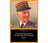 Les Carnets Secrets Du Général Huntziger (1938-194