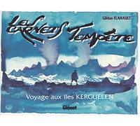 Les carnets tempête : Voyage aux îles Kerguelen