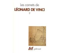 Les Carnets Tome 2 - Léonard de Vinci - Gallimard - broché - Livre