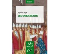Les Carolingiens - Sylvie Joye - Que Sais-Je - Poche - Essai