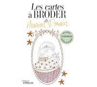Marion Romain – Les cartes à broder – 12 modèles en 24 cartes prêtes à broder – Groupe Eyrolles