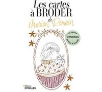 Les cartes à broder de Marion Romain Marion Romain (Auteur)