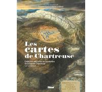 Les cartes de Chartreuse Collection des toiles du monastère de la Grande Chartreuse - Pierrette Paravy - Glénat - relié - Catalogue d'exposition