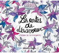 Les cartes de Désavoeux, l'album de la maturité