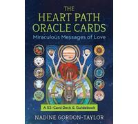 Les cartes d'oracle du chemin du cœur : Messages d'amour miraculeux