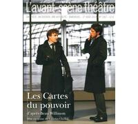 Les Cartes du Pouvoir - Beau Willimon - L'avant-Scene Theatre - broché - Théâtre