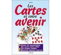 Les Cartes Et Votre Avenir