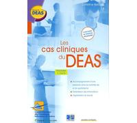 Les cas cliniques du DEAS: Modules 1, 7 et 8