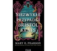 Les cas extraordinaires de Bristol Keats