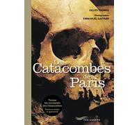 Les Catacombes De Paris
