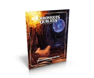 Les Catacombes sans Fin - Chroniques Oubliées 2ème Edition