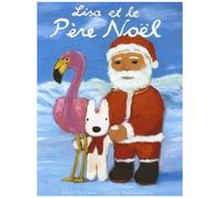 Les Catastrophes De Gaspard Et Lisa - Lisa Et Le Père Noël