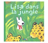 Les Catastrophes De Gaspard Et Lisa Tome 14 - Lisa Dans La Jungle