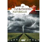 Les catastrophes naturelles - Georges Feterman - Grenouille - cartonné - Document jeunesse