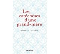 Les Catéchèses D'une Grand-Mère
