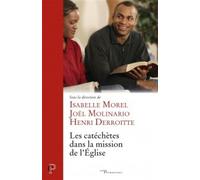Les catéchètes dans la mission de l'eglise - MOREL-FERLA DENISE - Cerf - broché - Essai