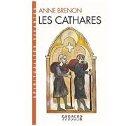 Les Cathares – Espaces Libres - Spiritualités Vivantes – Les Éditions Albin Michel