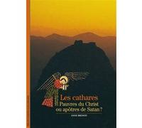 Anne Brenon – Les Cathares – Gallimard