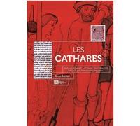 Les cathares : enseignement, liturgie, spiritualité Anne Brenon (Auteur)