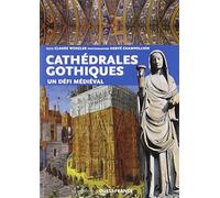 Les Cathédrales gothiques