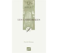 Les cathédrales - Patrick Demouy - Que Sais-Je - Poche - Etude