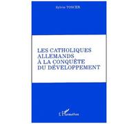 Les Catholiques Allemands À La Conquête Du Développement