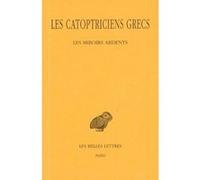 Les Catoptriciens grecs Roshdi Rashed (Edité par)
