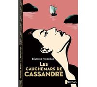 Les Cauchemars de Cassandre - - Histoires noires de la Mythologie - Dès 12 ans