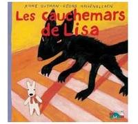 Les cauchemars de Lisa - 10 Anne Gutman (Auteur), Georg Hallensleben (Illustration)