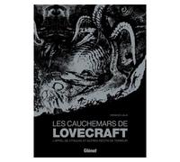 Les Cauchemars de Lovecraft: L'Appel de Cthulhu et autres récits de terreur
