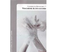 Les Causeries du boulevard: Tome 7, Vracarsme & dys-accord