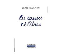 Les Causes célèbres - - Jean Paulhan - Gallimard - Livre