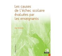 Les Causes De L'échec Scolaire Évaluées Par Les Enseignants