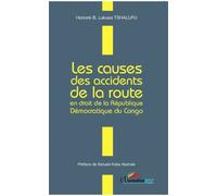 Les Causes Des Accidents De La Route En Droit De La République Démocratique Du Congo