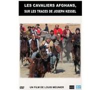 Les cavaliers Afghans, sur les traces de Joseph Kessel G