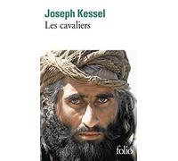 Les cavaliers by Joseph Kessel (1982-04-23)