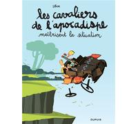 Les cavaliers de l'apocadispe - Tome 1 - maîtrisent la situation Sélection officielle Angoulême 2019 - Libon - Dupuis Jeunesse - cartonné - Bande dessinée jeunesse