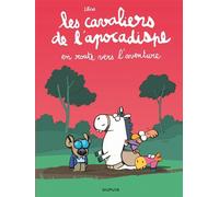 Les cavaliers de l'apocadispe - Tome 4 - en route vers l'aventure - Libon - Dupuis - cartonné - Bande dessinée jeunesse
