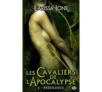 Larissa Ione – Les Cavaliers de l'Apocalypse, Tome 4 : Pestilence – Poche