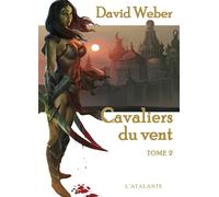 Les cavaliers du vent - David Weber - Atalante - broché - Roman