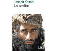 Les cavaliers Joseph Kessel (Auteur)