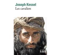 Les cavaliers - Joseph Kessel - Gallimard - Poche - Roman