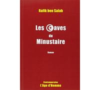 Les caves du Minustaire - roman
