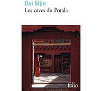 Les caves du Potala Sijie Dai (Auteur)