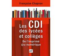 Les CDI des lycées et collèges: De l'imprimé au numérique