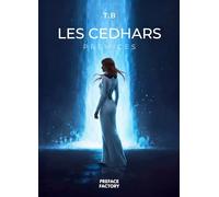 Les Cedhars : Prémices